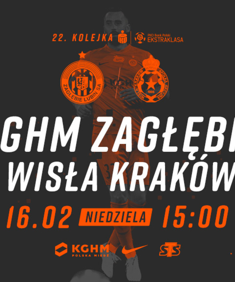 Bilety na mecz KGHM Zagłębie – Wisła Kraków już do nabycia!