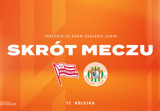 Cracovia - KGHM Zagłębie Lubin | Skrót meczu