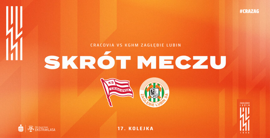 Cracovia - KGHM Zagłębie Lubin | Skrót meczu