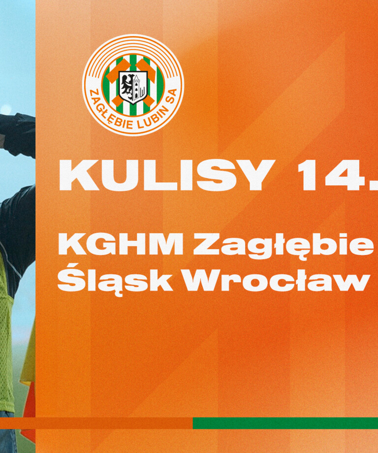 DERBY DLA ZAGŁĘBIA! | Kulisy meczu KGHM Zagłębie Lubin - Śląsk Wrocław