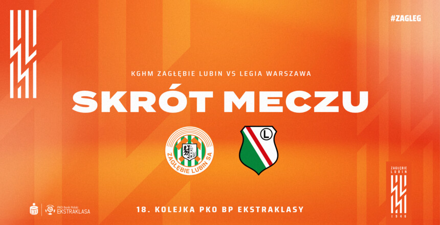 KGHM Zagłębie Lubin - Legia Warszawa | Skrót meczu