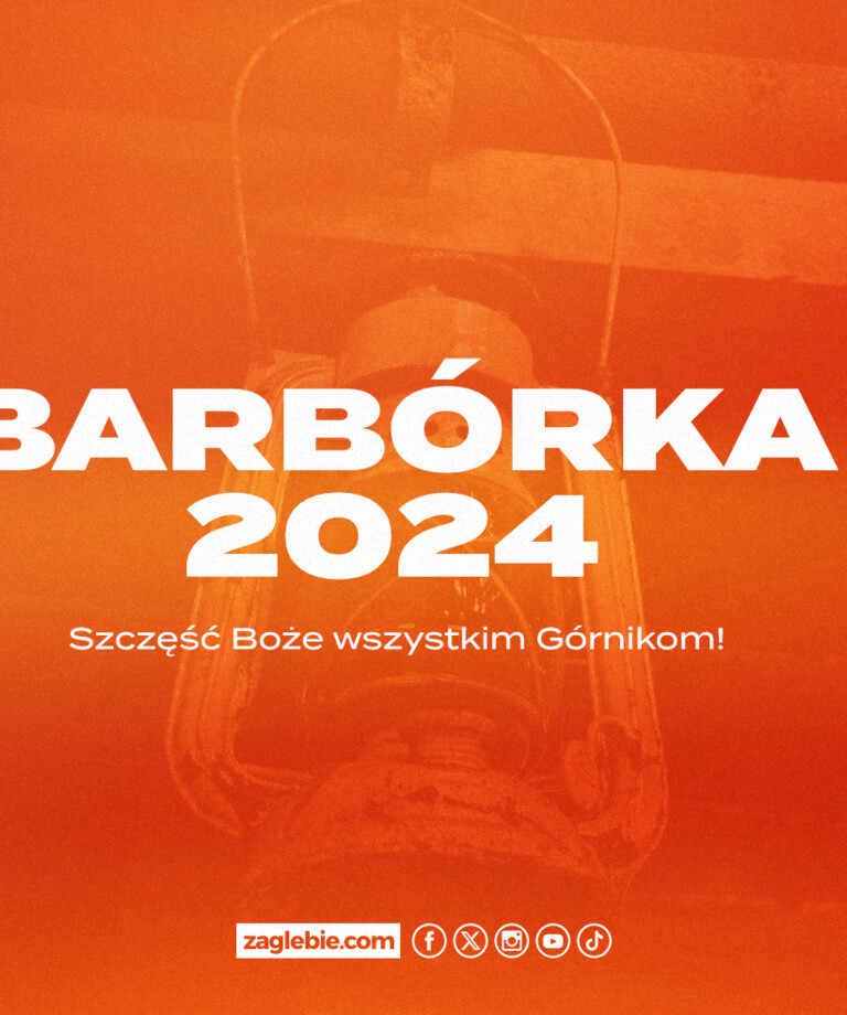 Szczęść Boże! | Barbórka 2024