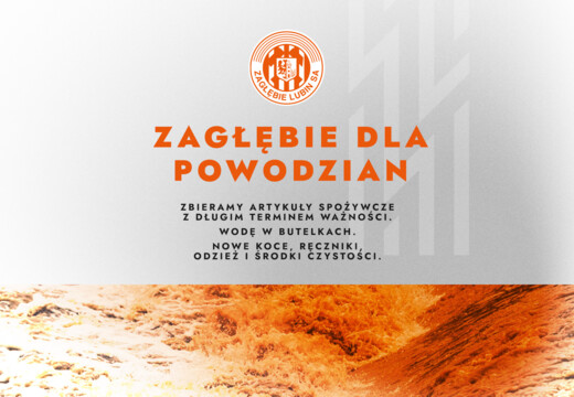 Zagłębie dla powodzian