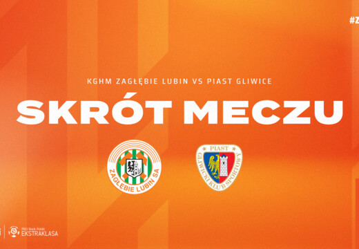 KGHM Zagłębie Lubin - Piast Gliwice | Skrót meczu